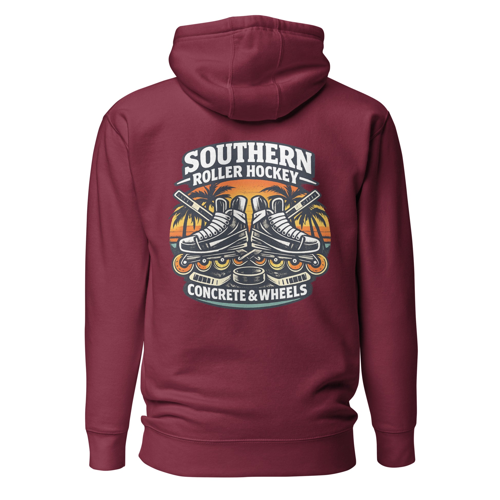 Maroon southern roller hockey hoodie back view with Southern Roller Hockey Concrete & Wheels graphic featuring inline skates, palm trees, sticks, and puck.