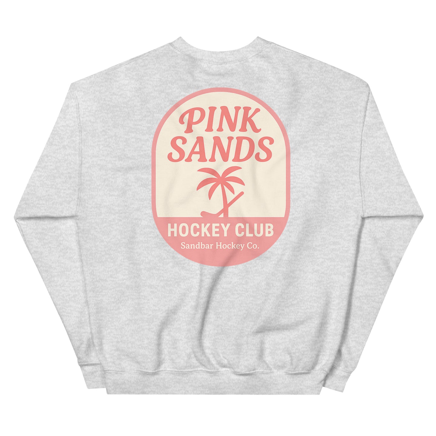 Ash hockey crewneck back side with Pink Sands Hockey Club graphic and Sandbar Hockey Co. logo