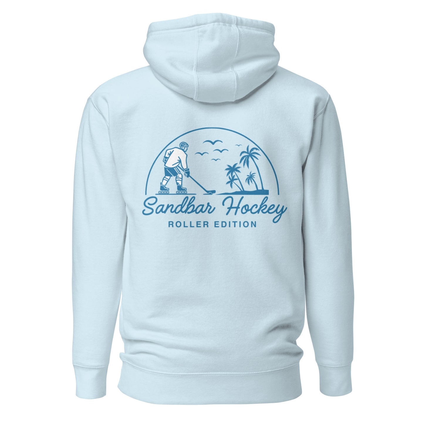 Light blue coastal roller hockey hoodie with a large blue Sandbar Hockey Roller Edition graphic on the back featuring a roller hockey player, palm trees, birds, and a curved sunset design